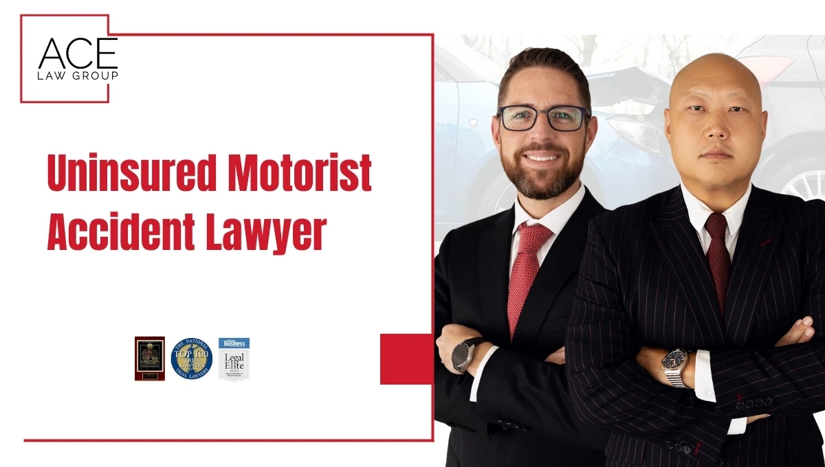 Uninsured Motorist Accident Lawyer Ace Law Group