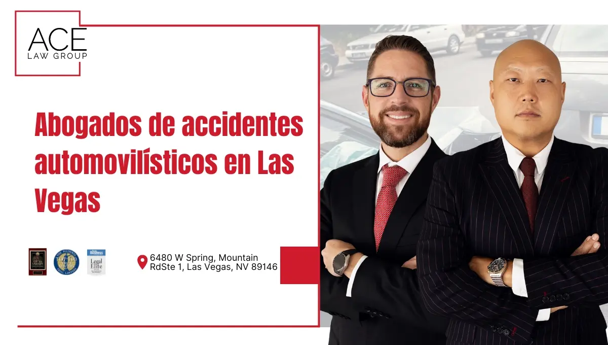 Abogados de accidentes automovilísticos en Las Vegas - Ace Law Group