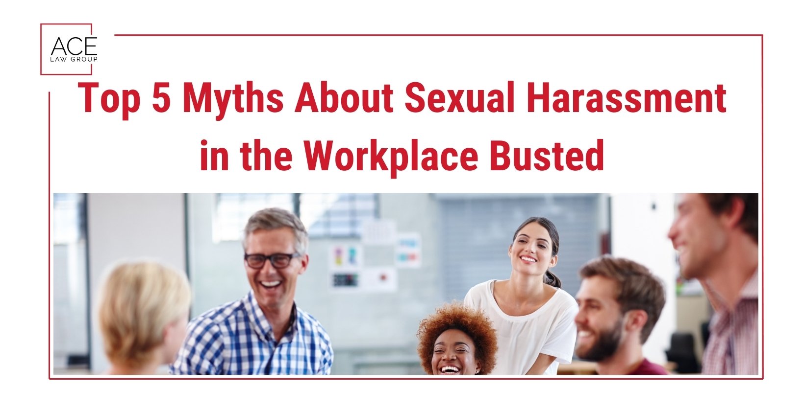 top myths about sexual harassment in the workplace