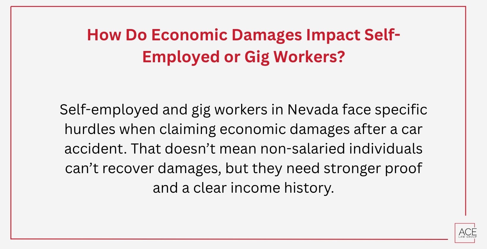 How Do Economic Damages Impact Self-Employed or Gig Workers