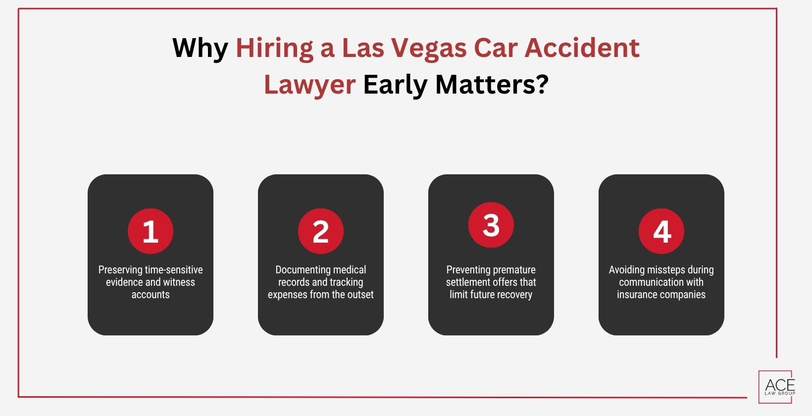 Why Hiring a Las Vegas Car Accident Lawyer Early Matters