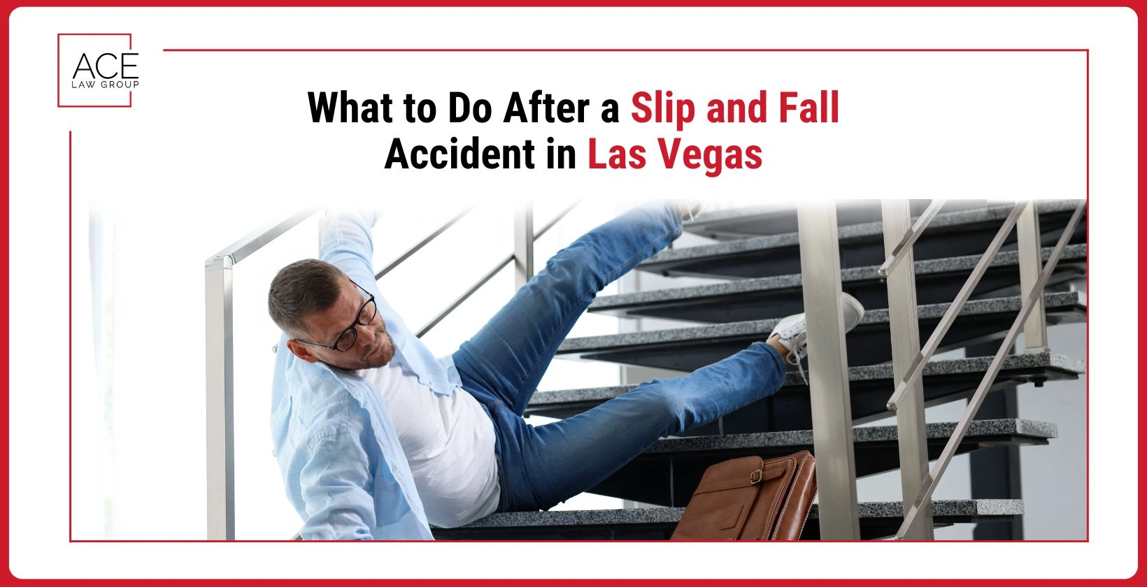What to Do After a Slip and Fall Accident in Las Vegas