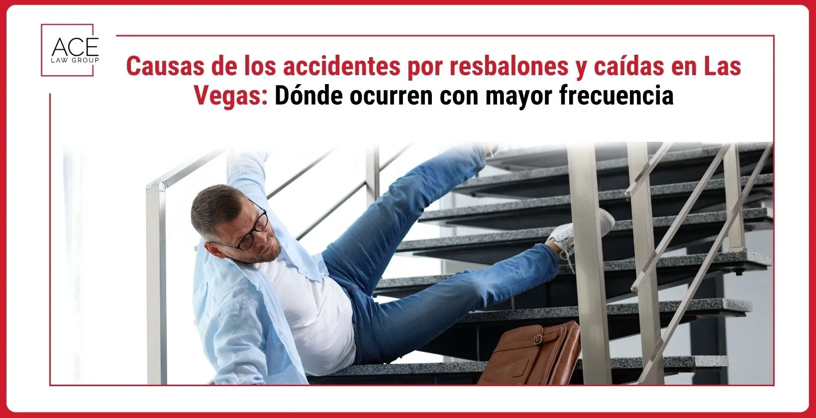 Las causas principales de los accidentes por resbalones y caídas en Las Vegas y dónde ocurren con mayor frecuencia