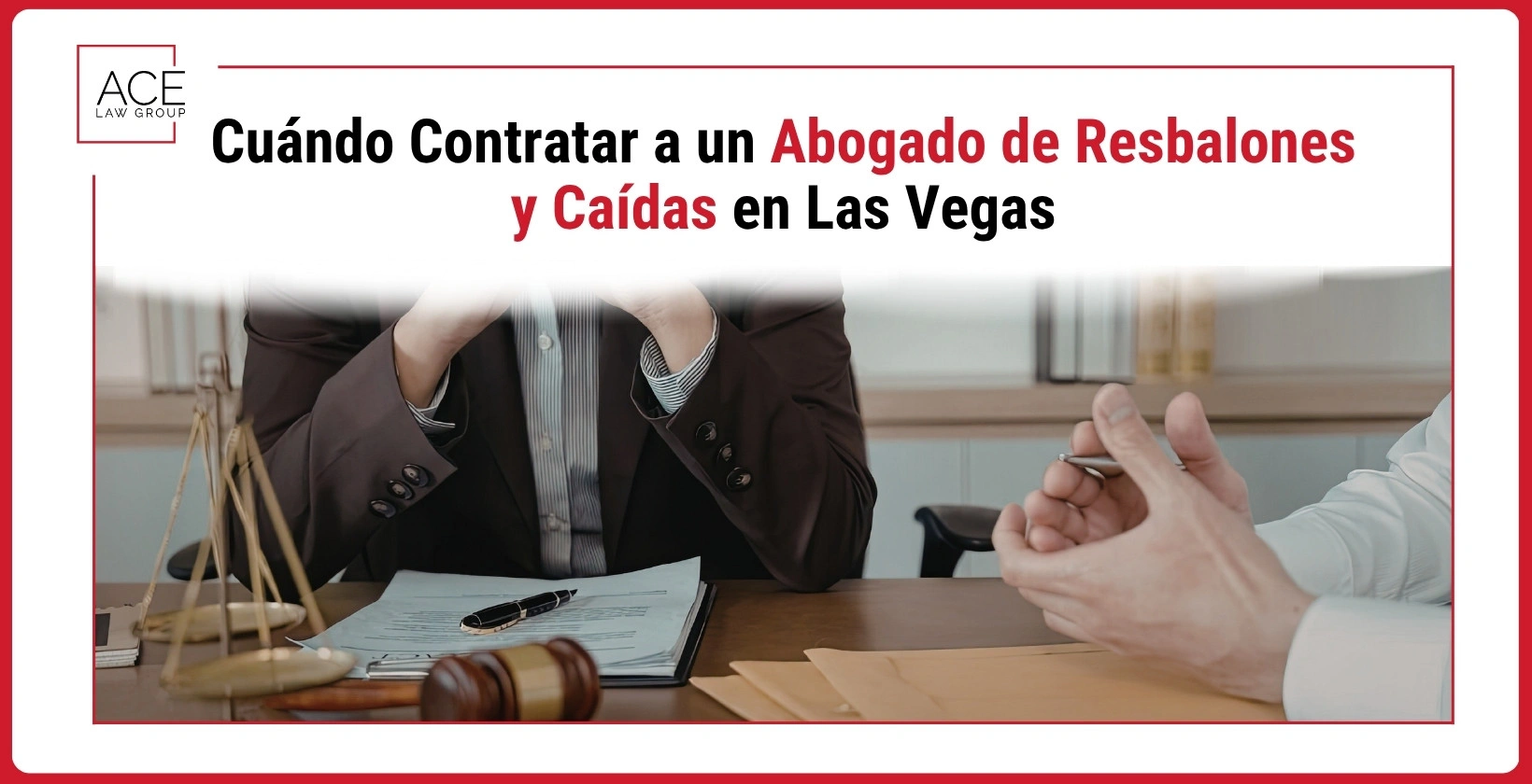 Cuándo Contratar a un Abogado de Resbalones y Caídas en Las Vegas