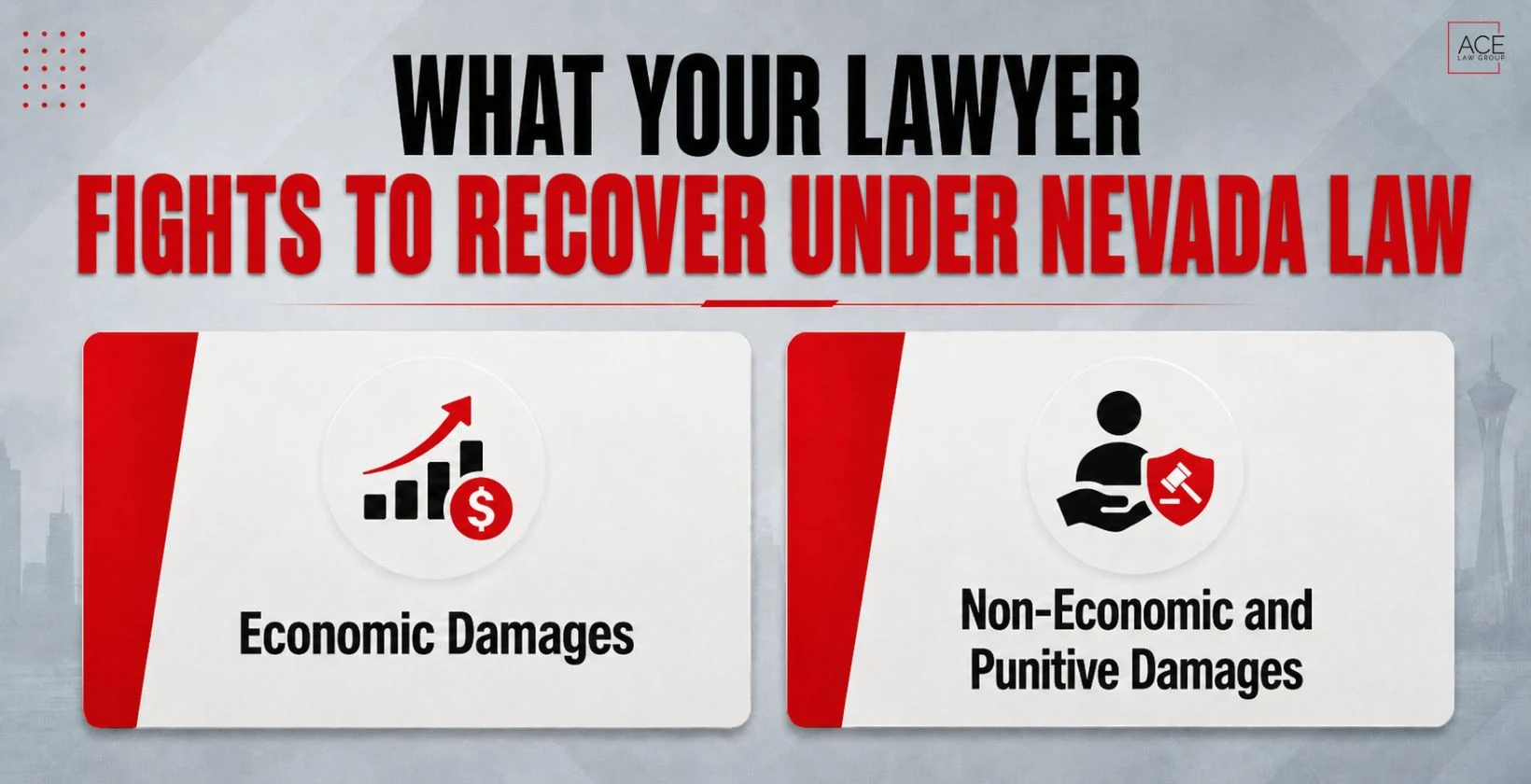 What your lawyer fights to recover under nevada law